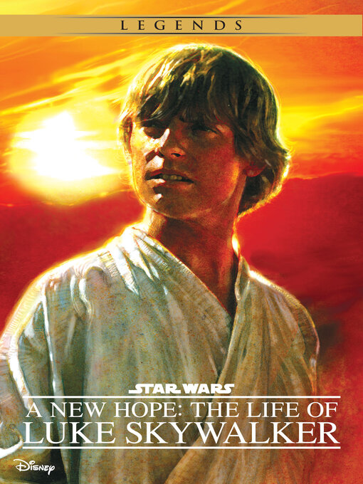 Title details for The Life of Luke Skywalker by Ryder Windham - Available